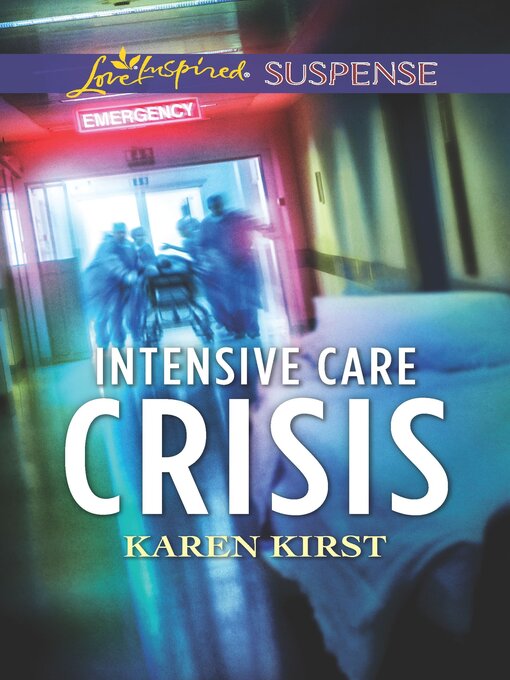 Title details for Intensive Care Crisis by Karen Kirst - Available